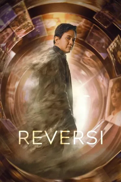 Reversi (2024) รีเวอร์ซี่ ย้อนชีวิตพลิกชะตา โปสเตอร์