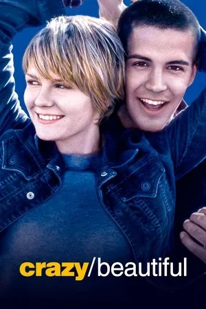 Crazy/Beautiful (2001) รักร้อน วัยแรง โปสเตอร์