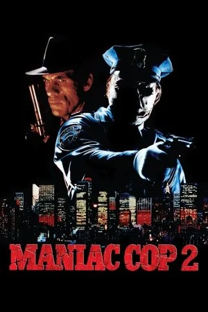 Maniac Cop 2 (1990) ตำรวจครึ่งคน 2 โปสเตอร์
