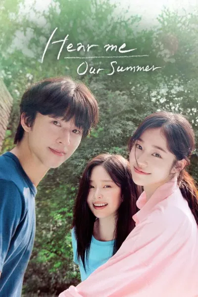Hear Me: Our Summer (2024) โปสเตอร์