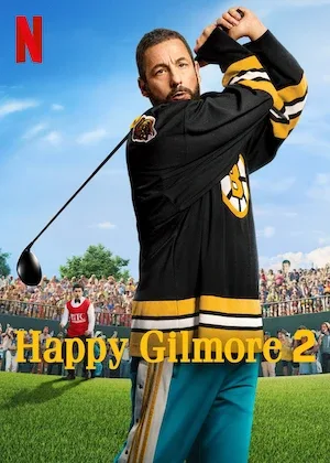 Happy Gilmore 2 (2025) แฮปปี้ กิลมอร์ 2 โปสเตอร์