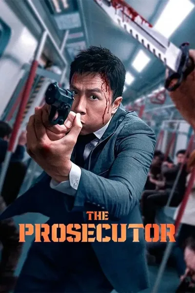The Prosecutor (2024) เดอะ โปรซิคิวเตอร์ เกิดมาเก็บเจ้าพ่อ โปสเตอร์