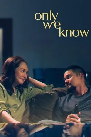 Only We Know (2025) มีเพียงสองเราที่รู้ โปสเตอร์