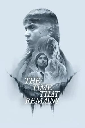 The Time That Remains (2025) เวลาที่เหลืออยู่ โปสเตอร์