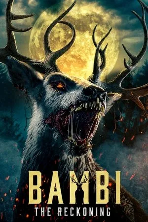 Bambi: The Reckoning (2025) แบมบี้ โปสเตอร์