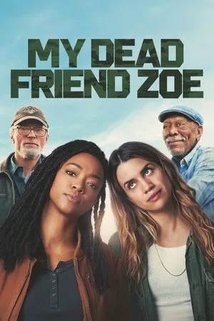 My Dead Friend Zoe (2024) โซอี้ มายเดดเฟรนด์ โปสเตอร์