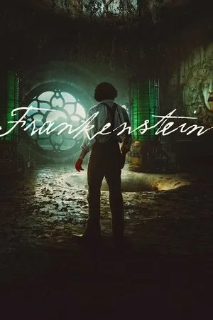Frankenstein (2025) แฟรงเกนสไตน์ โปสเตอร์