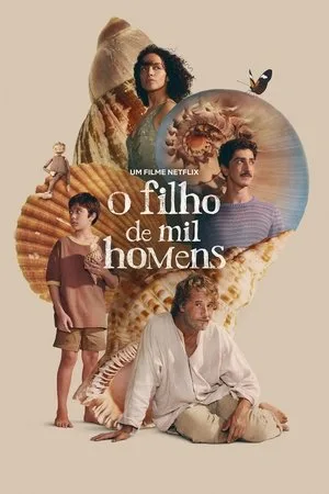 The Son Of A Thousand Men (2025) ช่องว่างที่ขาดหาย สายใยที่ผูกพัน โปสเตอร์