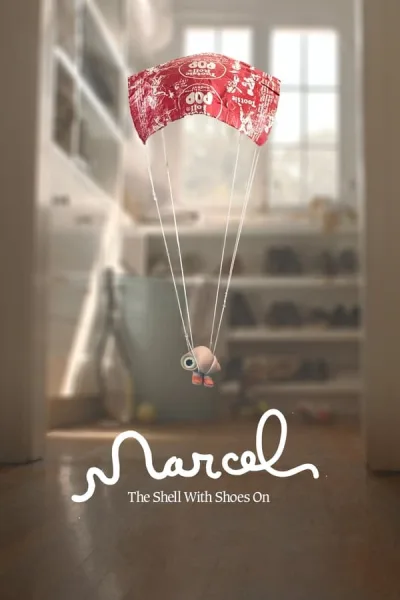 Marcel The Shell With Shoes On (2022) มาร์เซล หอยจิ๋วกับรองเท้าคู่ใจ โปสเตอร์