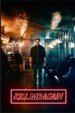 Kill Me Again (2025) โปสเตอร์