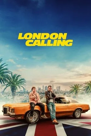 London Calling (2025) สายด่วนลอนดอน โปสเตอร์