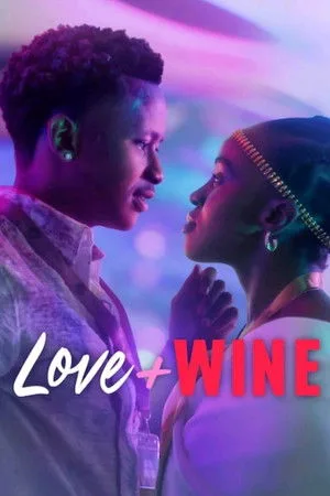 Love And Wine (2025) ด้วยรักและไวน์ โปสเตอร์