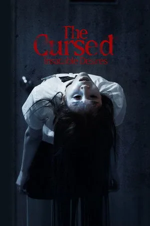 The Cursed: Insatiable Desires (2025) เรื่องผีสาป โปสเตอร์