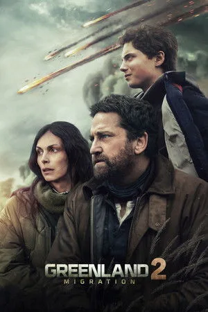 Greenland 2: Migration (2026) ฝ่าชะตา โลกาวินาศ โปสเตอร์