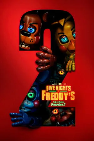 Five Nights At Freddy’s 2 (2025) 5 คืนสยองที่ร้านเฟรดดี้ 2 โปสเตอร์