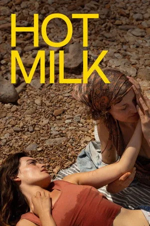 Hot Milk (2025) โปสเตอร์