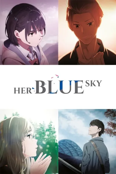 Her Blue Sky (2019) ท้องฟ้าสีฟ้าของเธอ โปสเตอร์