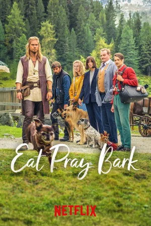 Eat Pray Bark (2026) เมื่อน้องหมาพาไปฮีลใจ โปสเตอร์