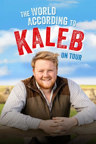 The World According To Kaleb On Tour (2024) เคเลบมองโลก: ออนทัวร์ โปสเตอร์