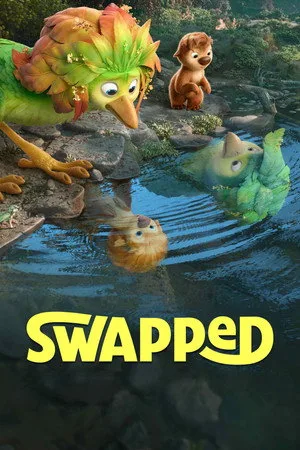 Swapped (2026) สลับร่างผจญภัย โปสเตอร์