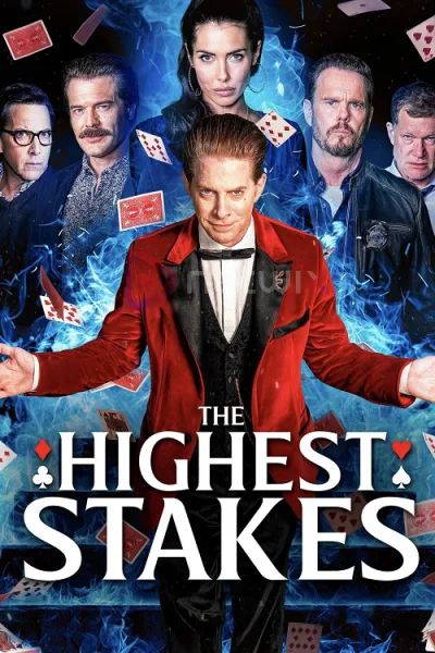 The Highest Stakes (2026) เดิมพันครั้งสุดท้าย โปสเตอร์