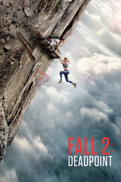 Fall 2 Deadpoint (2026) แส่! ท้านรก โปสเตอร์