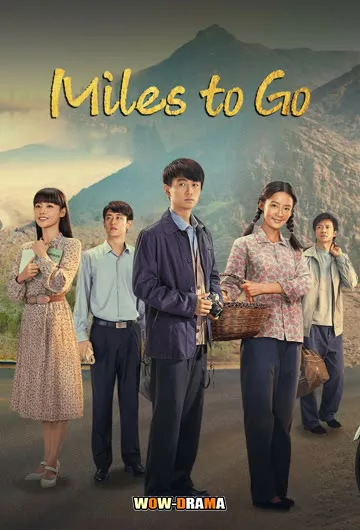 ชีวิตลิขิตฝัน Miles to Go (2023) | ซับไทย (เต็มเรื่อง) โปสเตอร์