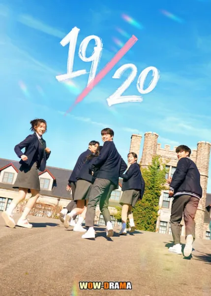 Nineteen to Twenty (2023) | พากย์ไทย EP.1-13 END โปสเตอร์