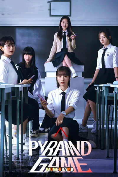 Pyramid Game (2024) เกมพีระมิด ซับไทย EP.1-10 (END) โปสเตอร์