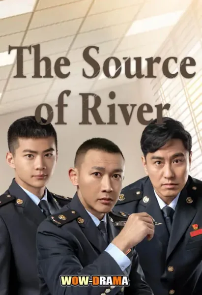 The Source Of River (2025) ซับไทย EP.1-36 (END) โปสเตอร์