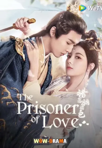 The Prisoner of Love (2025) ห้วงรักลิขิตแค้น ซับไทย (END) โปสเตอร์