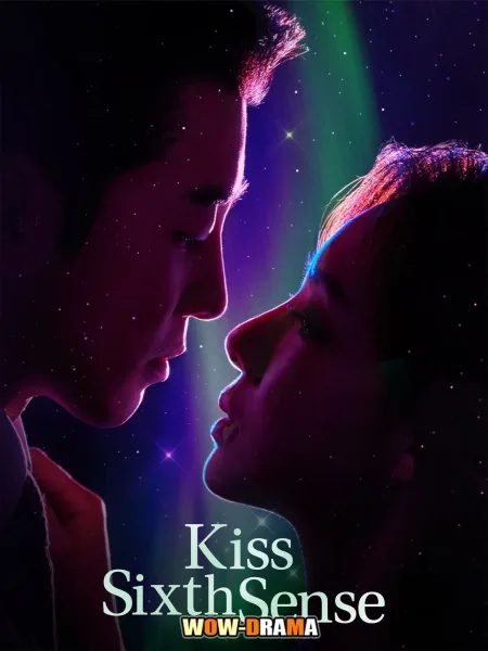 Kiss Sixth Sense (2025) จูบสัมผัสที่หก พากย์ไทย (ครบทุกตอน) โปสเตอร์