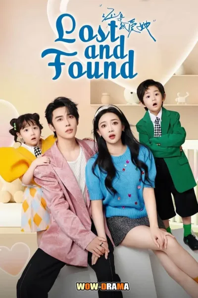 Lost And Found (2024) เพราะใจยังมีเธอ โปสเตอร์