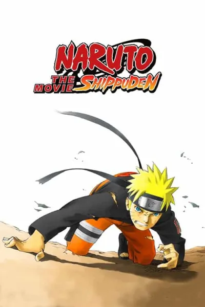 Naruto Shippuden The Movie 1 (2007) ฝืนพรหมลิขิต พิชิตความตาย โปสเตอร์