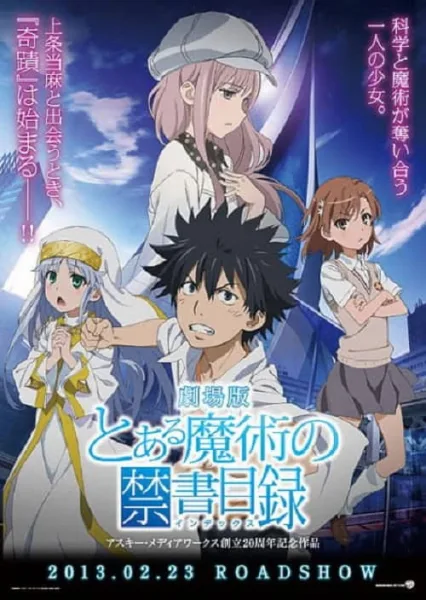 Toaru Majutsu no Index The Movie – Endymion no Kiseki ปาฏิหาริย์แห่งเอนเดเมียน เดอะมูฟวี่ โปสเตอร์