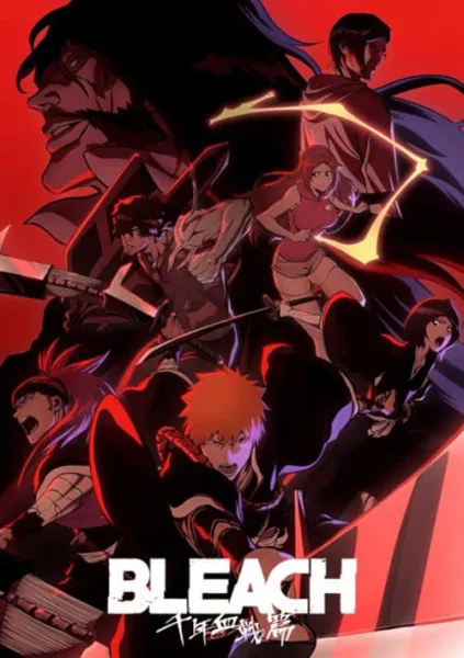 Bleach Thousand-Year Blood War บลีช เทพมรณะ สงครามเลือดพันปี โปสเตอร์