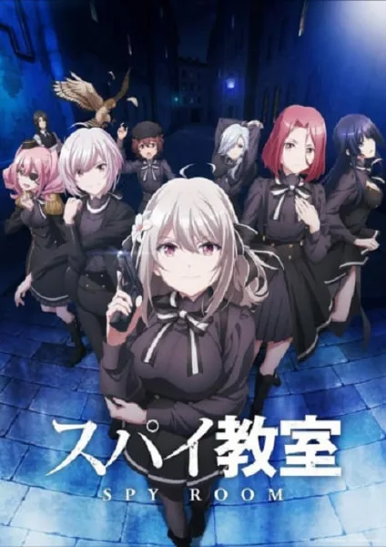 Spy Kyoushitsu ห้องเรียนจารชน โปสเตอร์