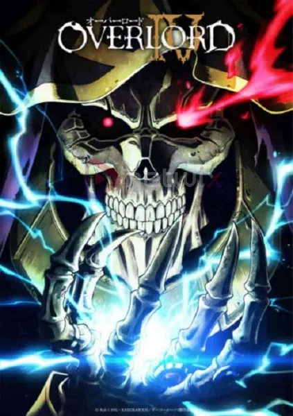 Overlord IV โอเวอร์ ลอร์ด จอมมารพิชิตโลก ภาค 4 โปสเตอร์