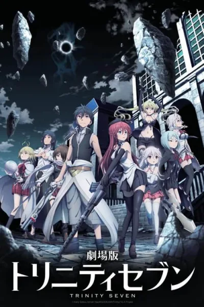 Trinity Seven Movie 1 Eternity Library to Alchemic Girl ทรินิตี้เซเว่น 7 จ้าวคัมภีร์เวท มูฟวี่ 1 โปสเตอร์