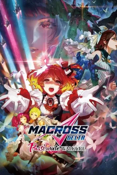 Macross Delta the Movie Passionate Walkure โปสเตอร์