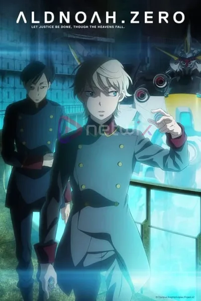 Aldnoah.Zero Season 2 อัลด์โนอา.เซโร่ ภาค 2 โปสเตอร์