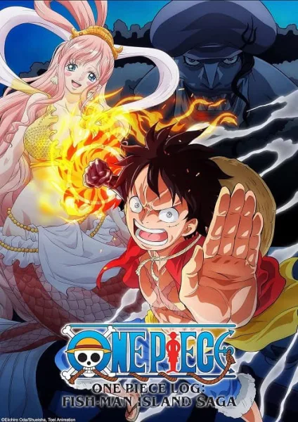 One Piece Fish-Man Island Saga วันพีซ ภาคเกาะมนุษย์เงือก (2024) โปสเตอร์