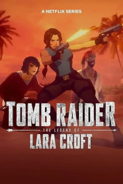 Tomb Raider The Legend of Lara Croft 2 ทูมเรเดอร์ ตำนานลาร่า ครอฟท์ ภาค 2 โปสเตอร์