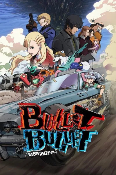 Bullet/Bullet กระสุนสังหารโลก โปสเตอร์