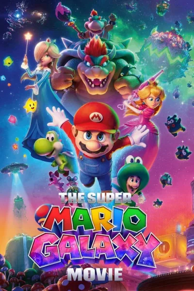 The Super Mario Galaxy Movie เดอะซูเปอร์มาริโอกาแล็กซี่มูฟวี่ โปสเตอร์