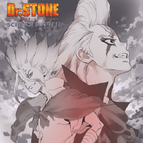 Dr. Stone Science Future Season 4 Part 2 ด็อกเตอร์สโตน เจ้าแห่งวิทยาศาสตร์กู้คืนอารยธรรมโลก ภาค 4 พาร์ท 2 โปสเตอร์