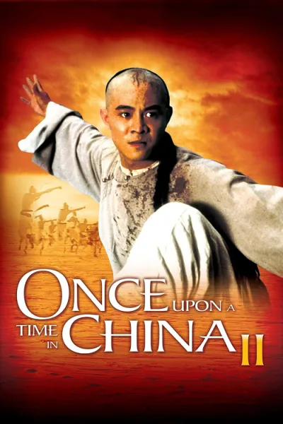Once Upon a Time in China 2 (1992) หวงเฟยหง 2 ถล่มมารยุทธจักร โปสเตอร์