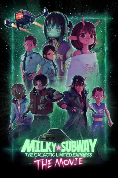 Milky Subway The Galactic Limited Express to the Theater (2026) มิลกี้ ซับเวย์ รถไฟด่วนทะลุกาแล็กซี เดอะ มูฟวี่ โปสเตอร์