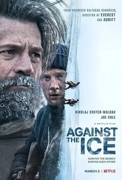 Against the Ice (2022) มหันตภัยเยือกแข็ง โปสเตอร์