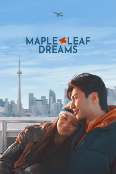 Maple Leaf Dreams (2024) ฝันรักใบเมเปิล โปสเตอร์